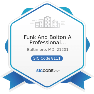 Funk And Bolton A Professional Association - SIC Code 8111 - Legal Services