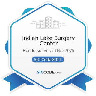 Indian Lake Surgery Center - SIC Code 8011 - Offices and Clinics of Doctors of Medicine