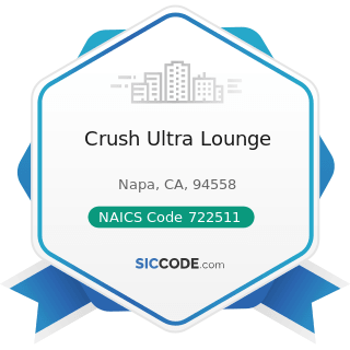 Crush Ultra Lounge - NAICS Code 722511 - Full-Service Restaurants