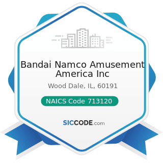 Bandai Namco Amusement America Inc - NAICS Code 713120 - Amusement Arcades