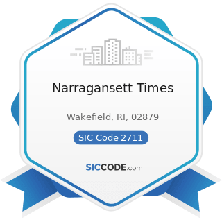 Narragansett Times - SIC Code 2711 - Newspapers: Publishing, or Publishing and Printing
