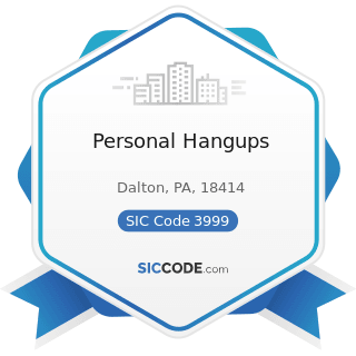 Personal Hangups - SIC Code 3999 - Manufacturing Industries, Not Elsewhere Classified