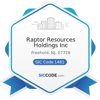 Raptor Resources Holdings Inc - SIC Code 1481 - Nonmetallic Minerals Services, except Fuels