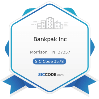 Bankpak Inc - SIC Code 3578 - Calculating and Accounting Machines, except Electronic Computers