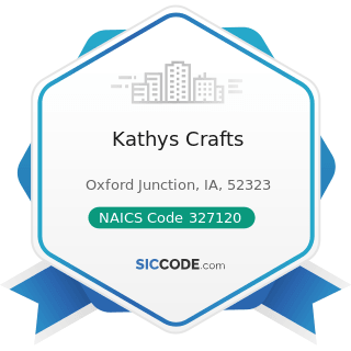 Kathys Crafts - NAICS Code 327120 - Clay Building Material and Refractories Manufacturing