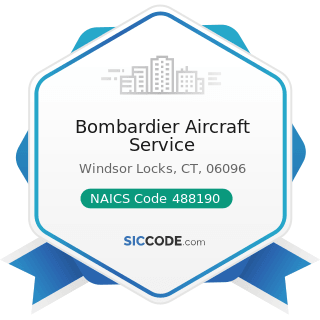 Bombardier Aircraft Service - NAICS Code 488190 - Other Support Activities for Air Transportation