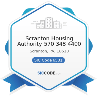 Scranton Housing Authority 570 348 4400 - SIC Code 6531 - Real Estate Agents and Managers