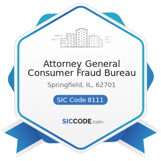 Attorney General Consumer Fraud Bureau - SIC Code 8111 - Legal Services