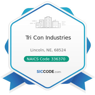 Tri Con Industries - NAICS Code 336370 - Motor Vehicle Metal Stamping