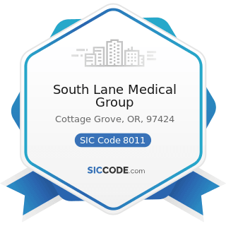 South Lane Medical Group - SIC Code 8011 - Offices and Clinics of Doctors of Medicine
