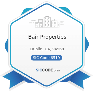 Bair Properties - SIC Code 6519 - Lessors of Real Property, Not Elsewhere Classified