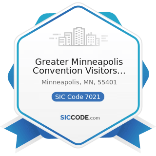 Greater Minneapolis Convention Visitors Association - SIC Code 7021 - Rooming and Boarding Houses