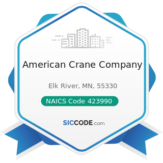 American Crane Company - NAICS Code 423990 - Other Miscellaneous Durable Goods Merchant...