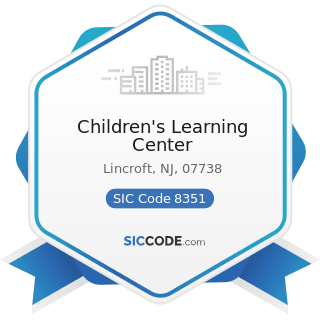 Children's Learning Center - SIC Code 8351 - Child Day Care Services