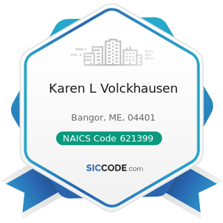 Karen L Volckhausen - NAICS Code 621399 - Offices of All Other Miscellaneous Health Practitioners