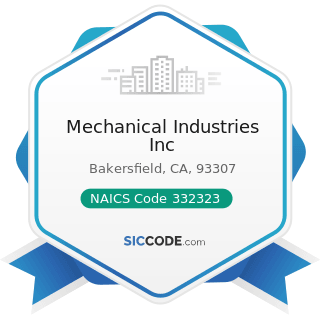 Mechanical Industries Inc - NAICS Code 332323 - Ornamental and Architectural Metal Work...