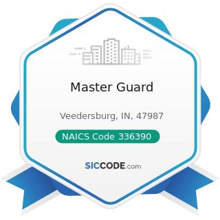 Master Guard - NAICS Code 336390 - Other Motor Vehicle Parts Manufacturing