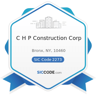 C H P Construction Corp - SIC Code 2273 - Carpets and Rugs