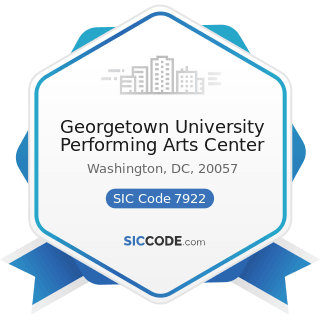 Georgetown University Performing Arts Center - SIC Code 7922 - Theatrical Producers (except...