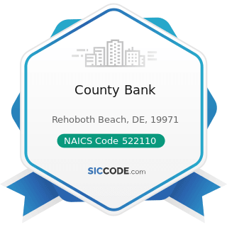 County Bank - NAICS Code 522110 - Commercial Banking