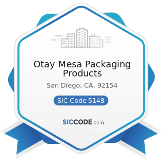 Otay Mesa Packaging Products - SIC Code 5148 - Fresh Fruits and Vegetables