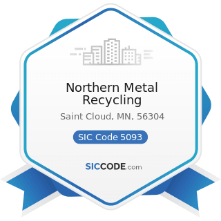 Northern Metal Recycling - SIC Code 5093 - Scrap and Waste Materials