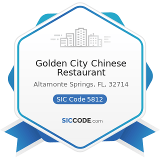 Golden City Chinese Restaurant - SIC Code 5812 - Eating Places