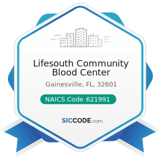 Lifesouth Community Blood Center - NAICS Code 621991 - Blood and Organ Banks