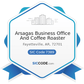 Arsagas Business Office And Coffee Roaster - SIC Code 7389 - Business Services, Not Elsewhere...