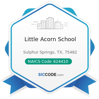Little Acorn School - NAICS Code 624410 - Child Care Services
