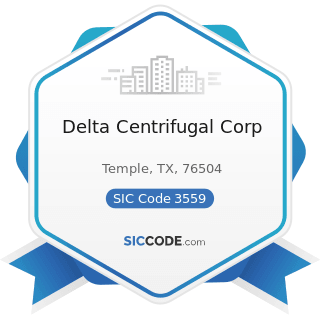 Delta Centrifugal Corp - SIC Code 3559 - Special Industry Machinery, Not Elsewhere Classified