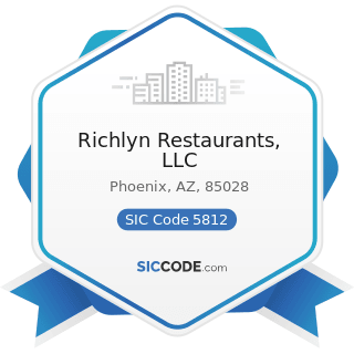 Richlyn Restaurants, LLC - SIC Code 5812 - Eating Places