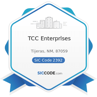 TCC Enterprlses - SIC Code 2392 - House Furnishing, except Curtains and Draperies