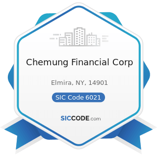 Chemung Financial Corp - SIC Code 6021 - National Commercial Banks