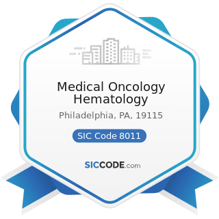 Medical Oncology Hematology - SIC Code 8011 - Offices and Clinics of Doctors of Medicine