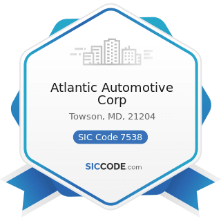 Atlantic Automotive Corp - SIC Code 7538 - General Automotive Repair Shops
