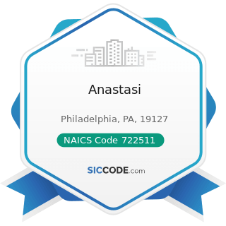 Anastasi - NAICS Code 722511 - Full-Service Restaurants