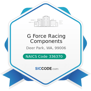 G Force Racing Components - NAICS Code 336370 - Motor Vehicle Metal Stamping
