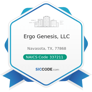 Ergo Genesis, LLC - NAICS Code 337211 - Wood Office Furniture Manufacturing