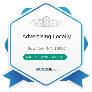 Advertising Locally - NAICS Code 541810 - Advertising Agencies