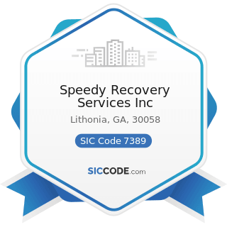 Speedy Recovery Services Inc - SIC Code 7389 - Business Services, Not Elsewhere Classified