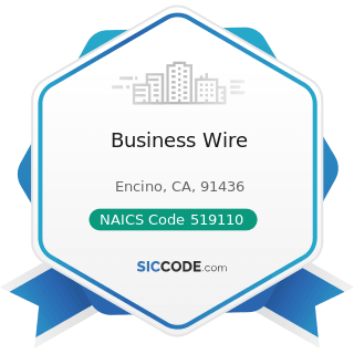 Business Wire - NAICS Code 519110 - News Syndicates