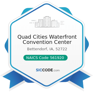 Quad Cities Waterfront Convention Center - NAICS Code 561920 - Convention and Trade Show...