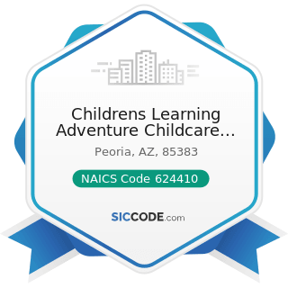 Childrens Learning Adventure Childcare Center - NAICS Code 624410 - Child Care Services