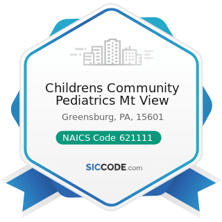 Childrens Community Pediatrics Mt View - NAICS Code 621111 - Offices of Physicians (except...