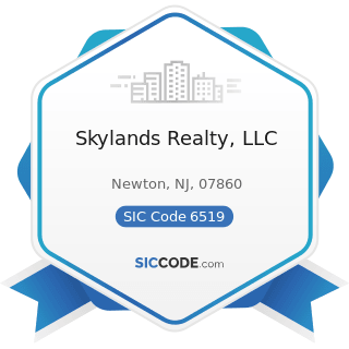 Skylands Realty, LLC - SIC Code 6519 - Lessors of Real Property, Not Elsewhere Classified