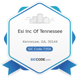 Esi Inc Of Tennessee - SIC Code 7359 - Equipment Rental and Leasing, Not Elsewhere Classified