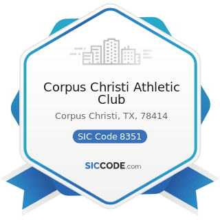 Corpus Christi Athletic Club - SIC Code 8351 - Child Day Care Services