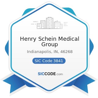 Henry Schein Medical Group - SIC Code 3841 - Surgical and Medical Instruments and Apparatus