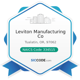 Leviton Manufacturing Co - NAICS Code 334515 - Instrument Manufacturing for Measuring and...